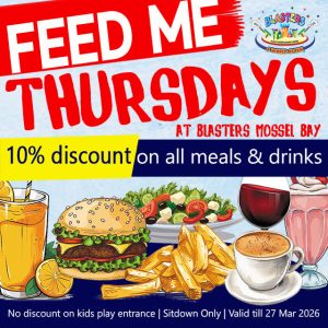 Blasters Mossel Bay Feed Me Thursdays